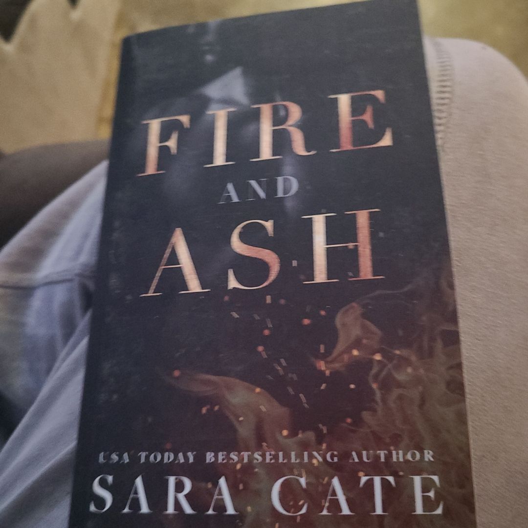 Fire and Ash