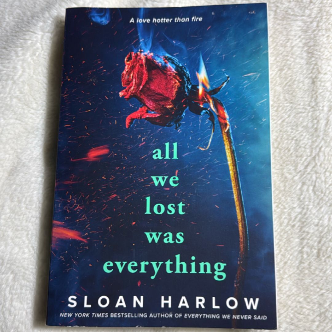 All We Lost Was Everything