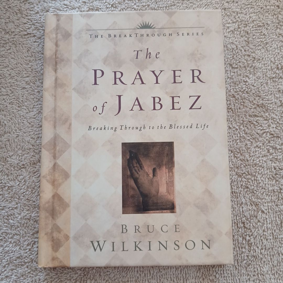 The Prayer of Jabez