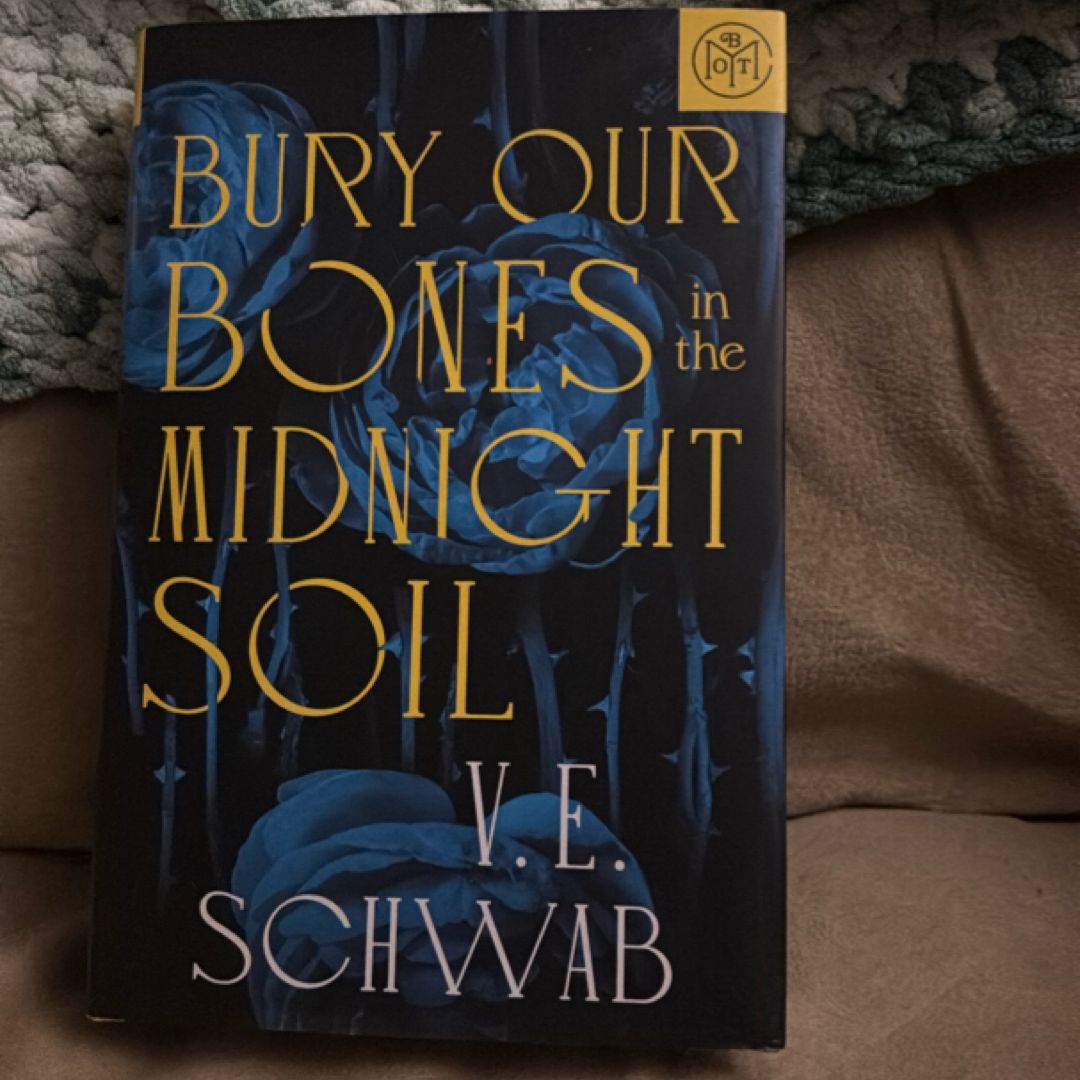 Bury Our Bones in the Midnight Soil