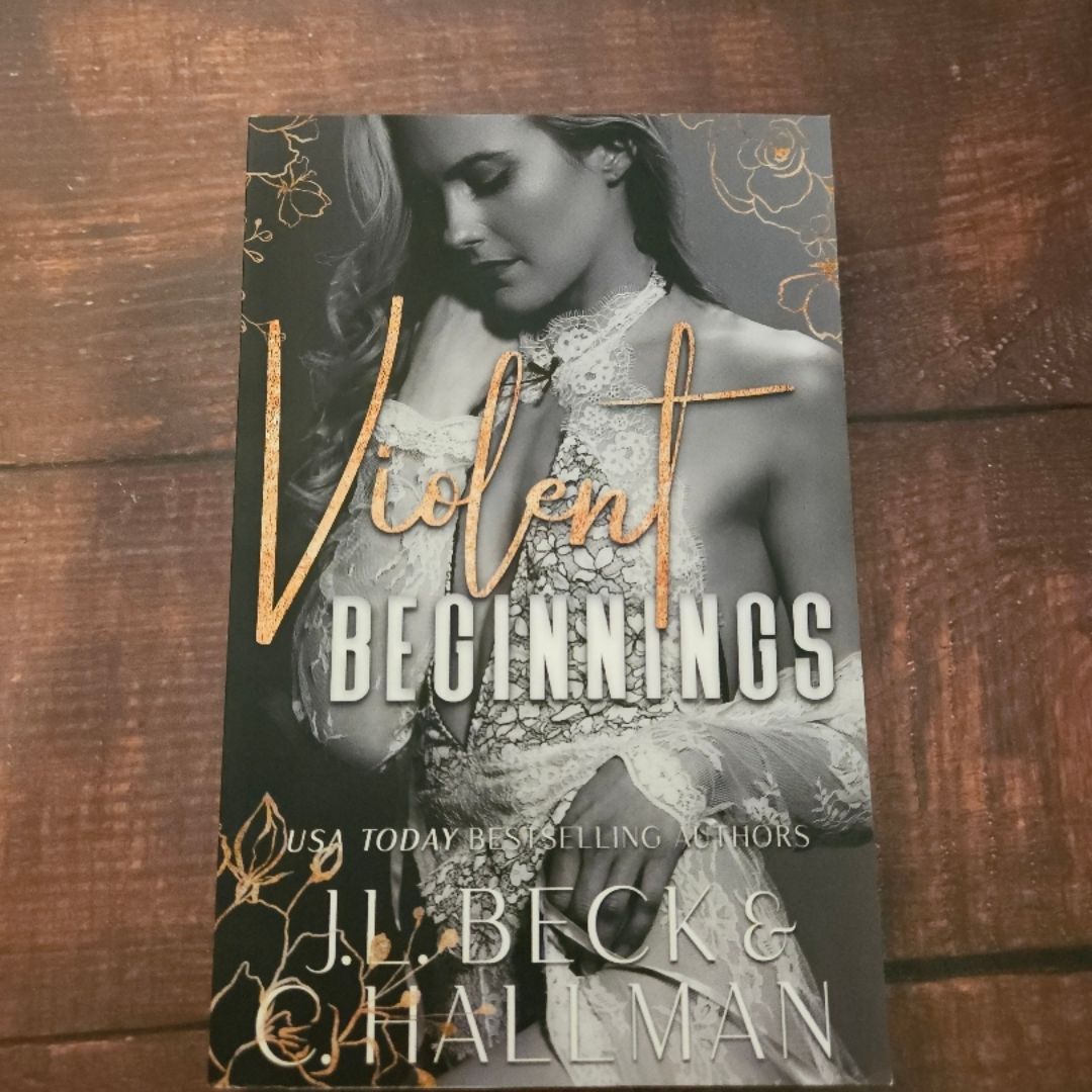 Violent Beginnings