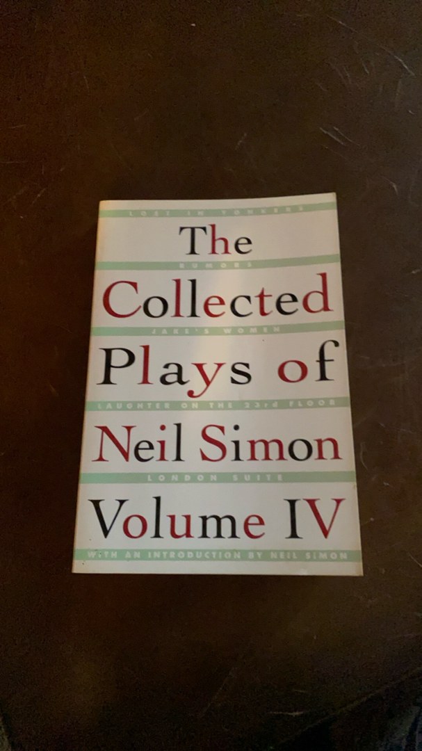 The Collected Plays of Neil Simon Vol IV