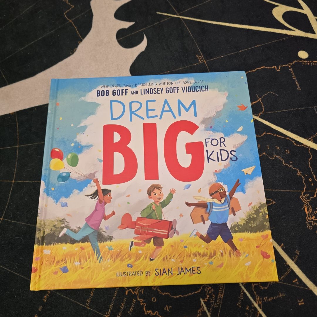 Dream Big for Kids