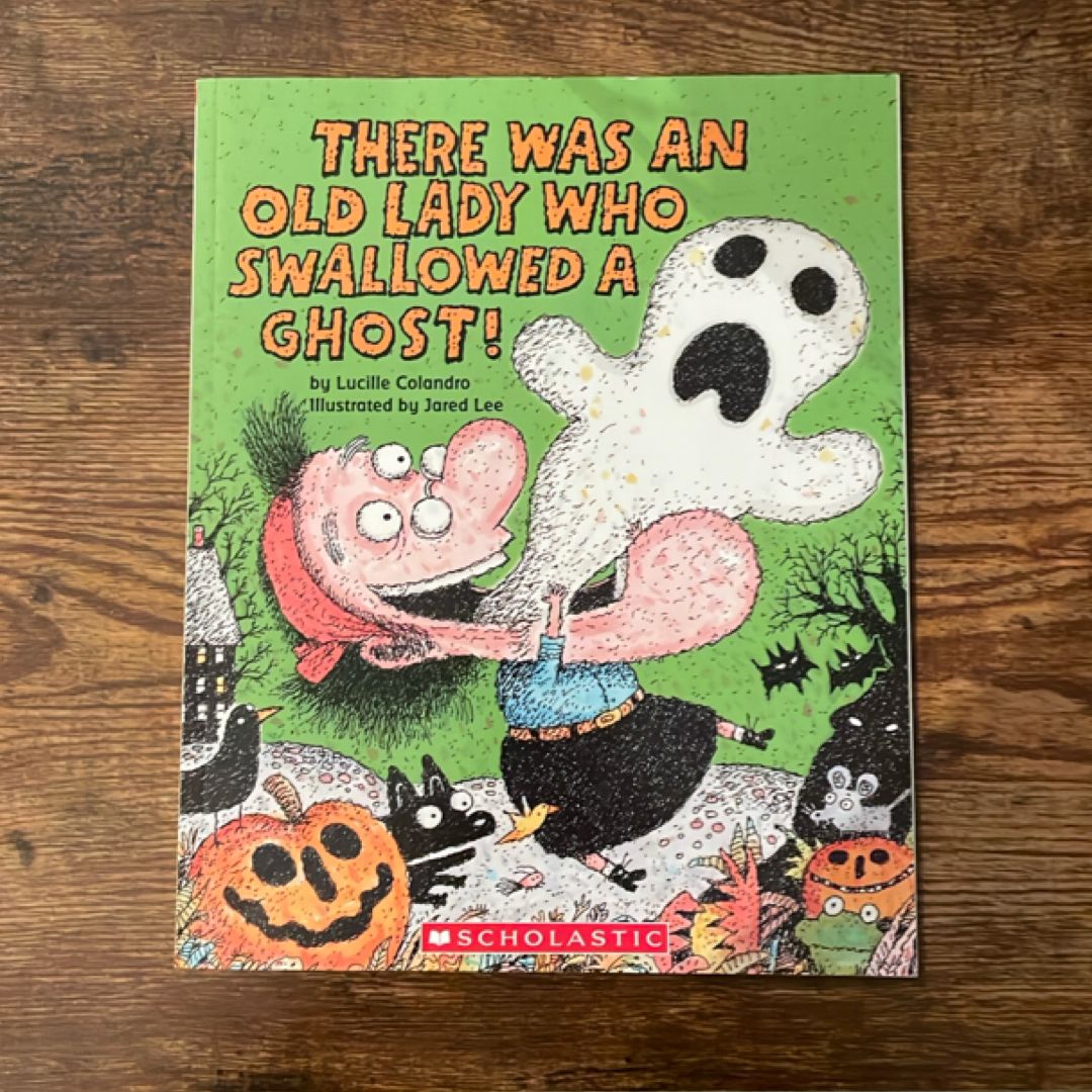 There was an Old Lady who Swallowed a Ghost!