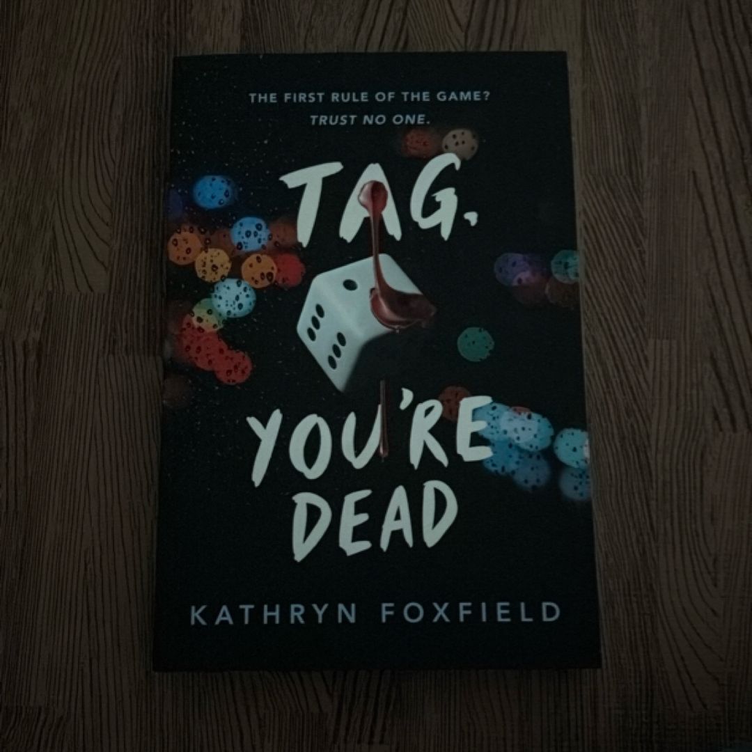 Tag, You're Dead