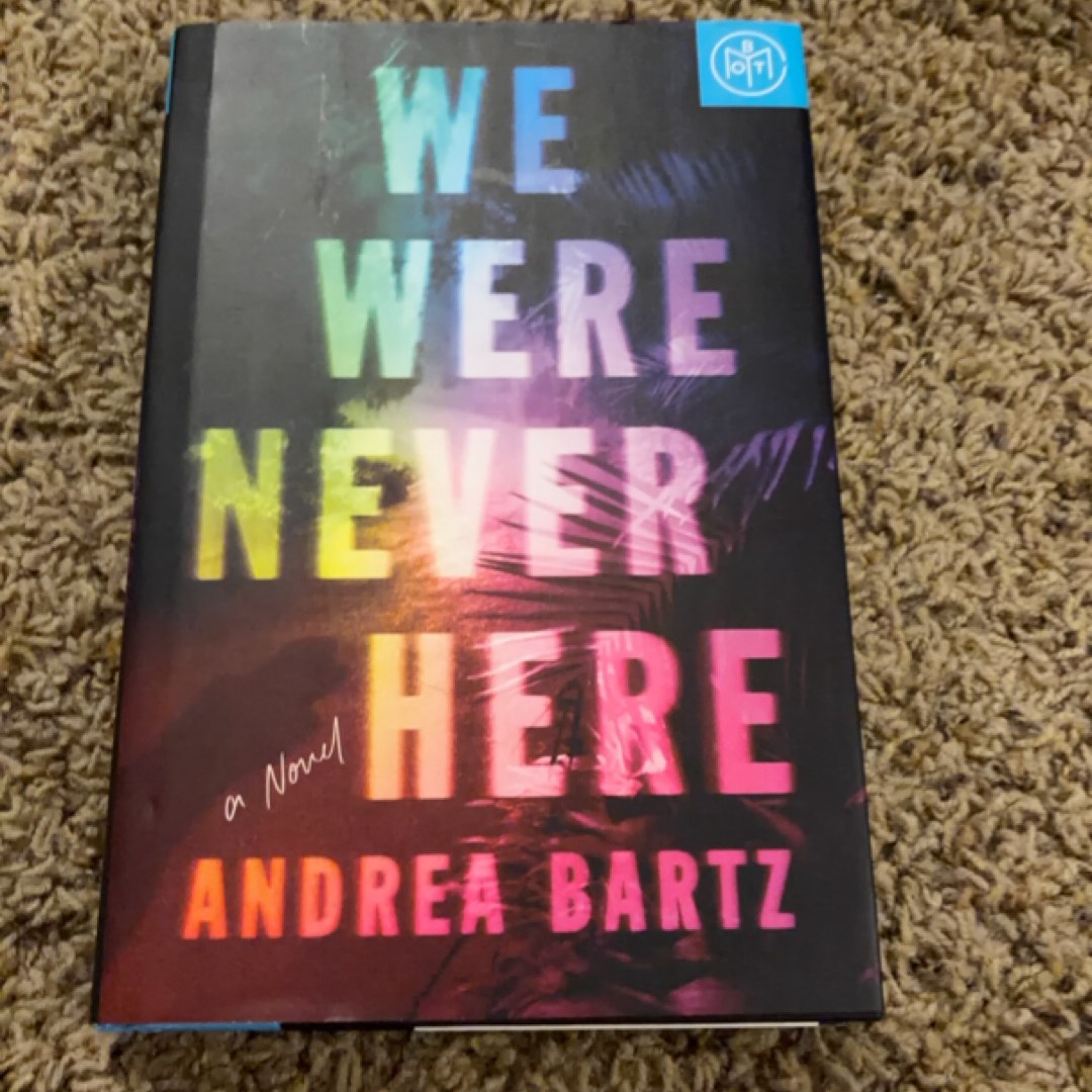 We Were Never Here