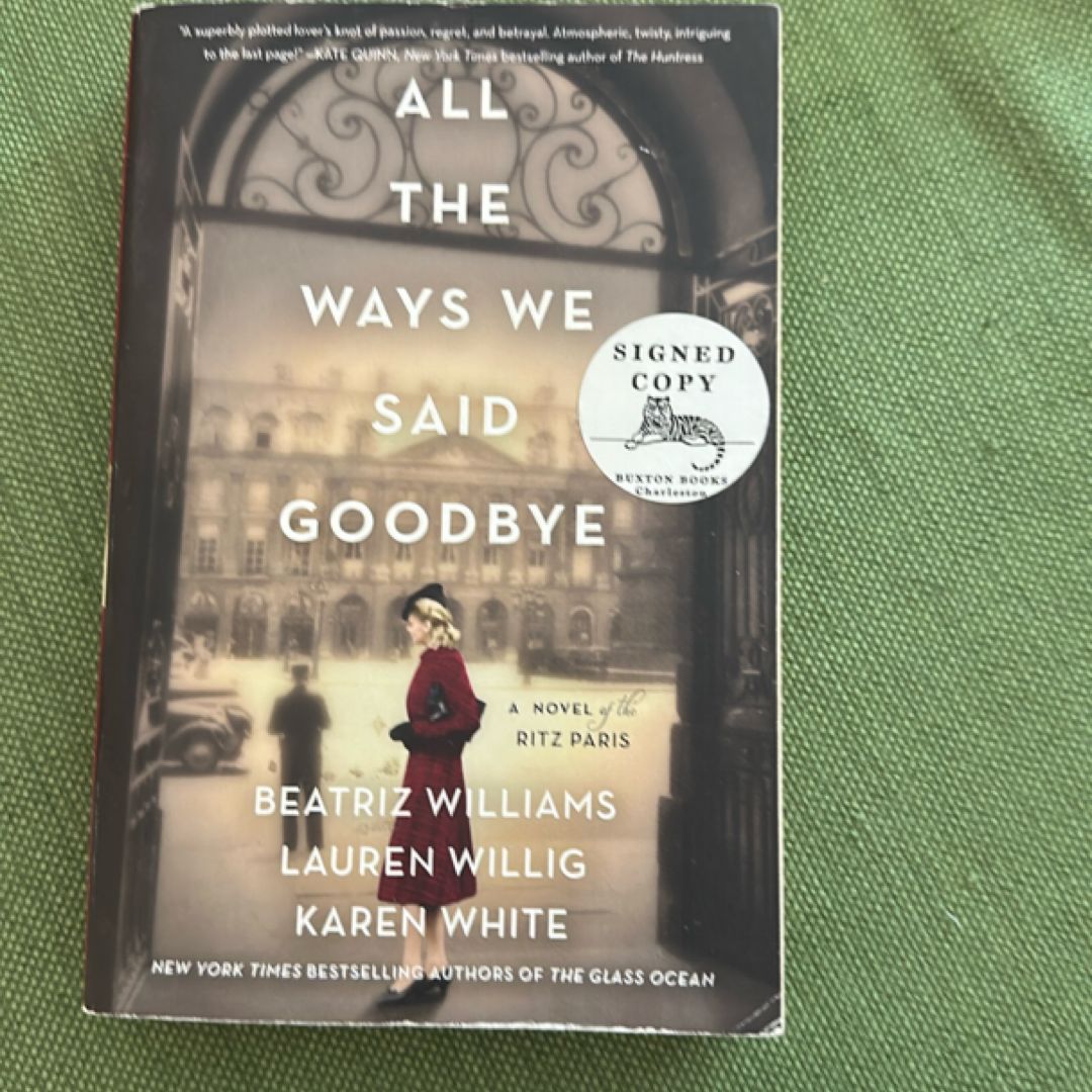 All the Ways We Said Goodbye