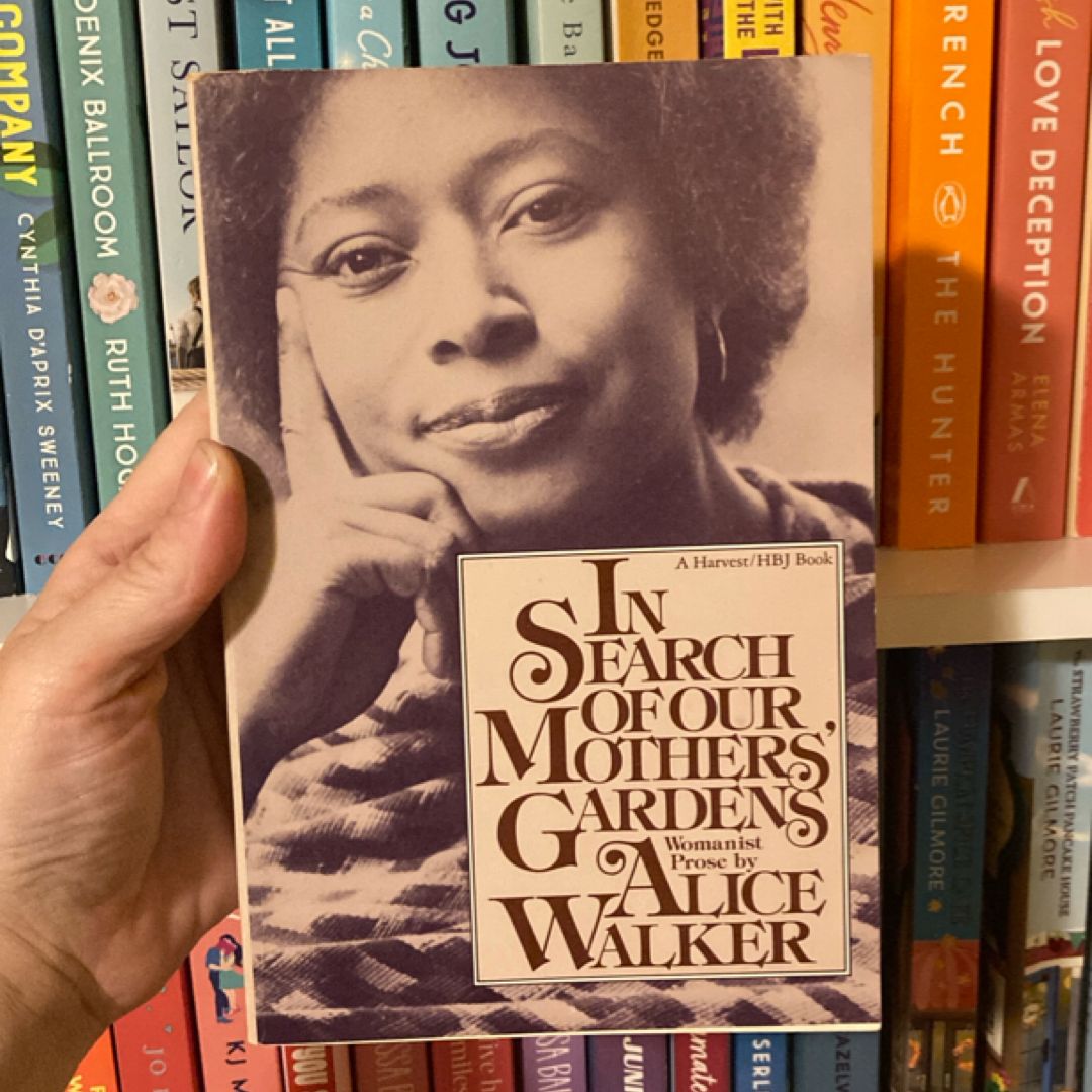 In Search of Our Mother's Gardens