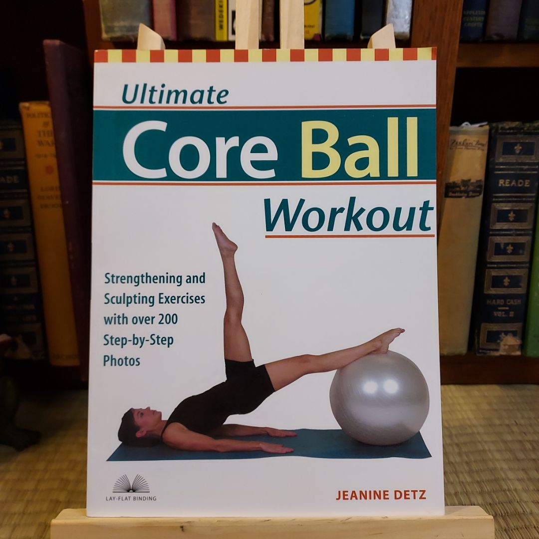 Ultimate Core Ball Workout