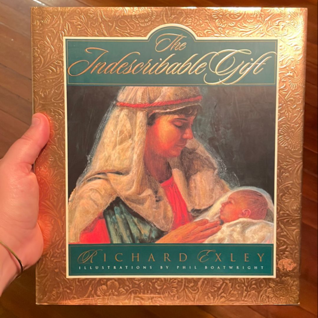 The Indescribable Gift