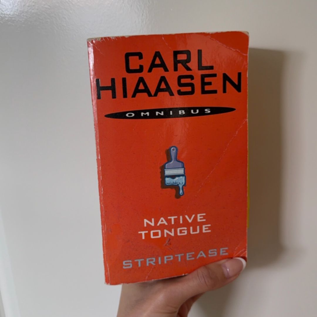 Strip Tease; Native Tongue