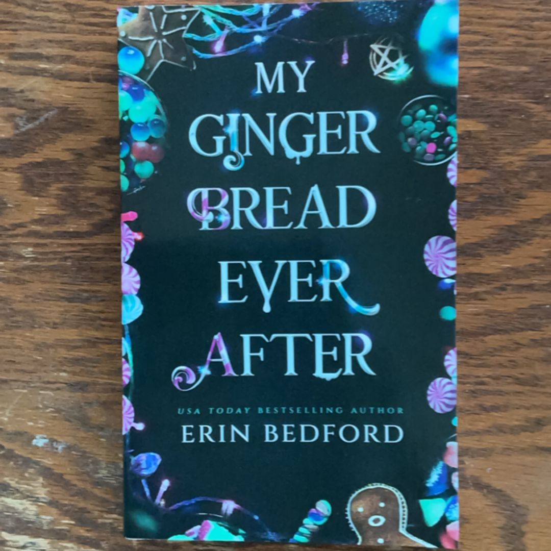 My Gingerbread Ever After