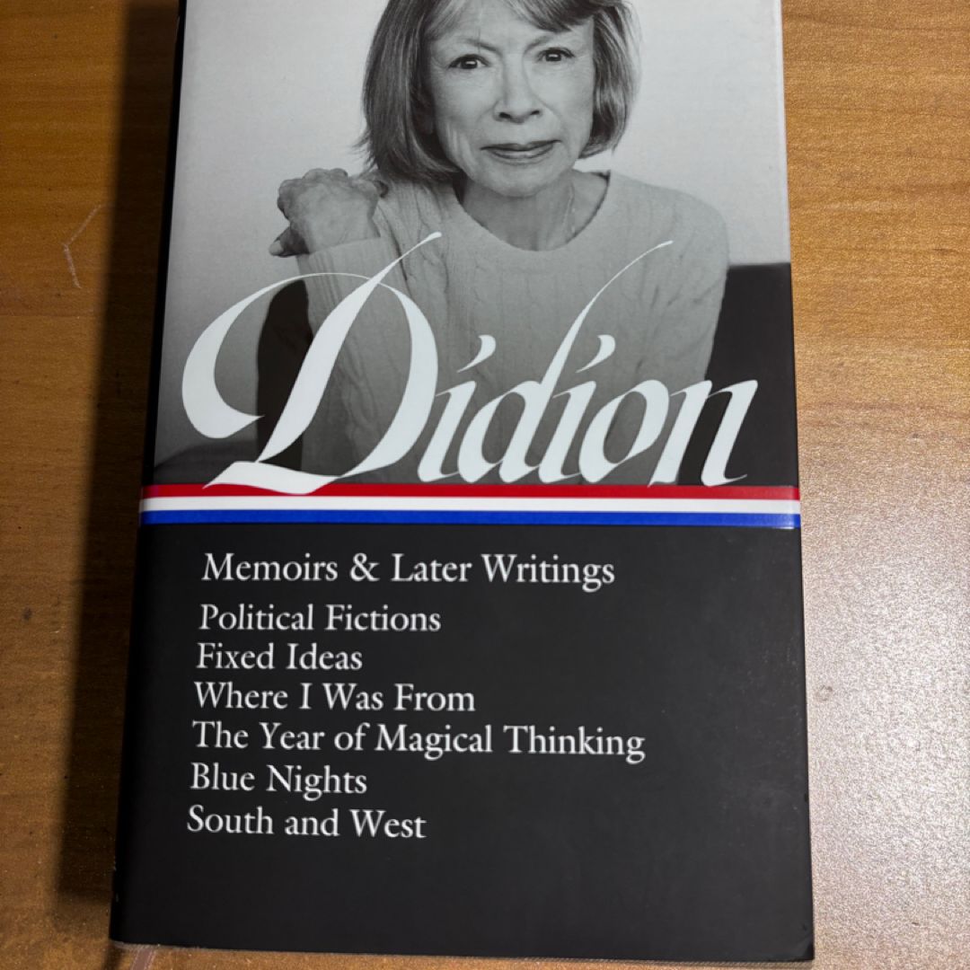 Joan Didion: Memoirs and Later Writings (LOA #386)