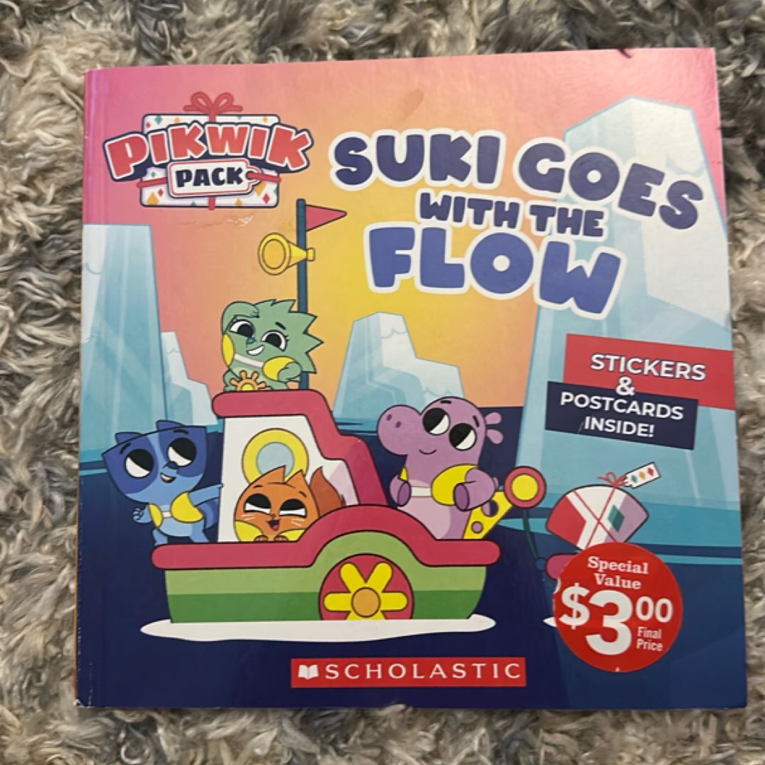 Suki Goes with the Flow (Pikwik Pack Storybook)