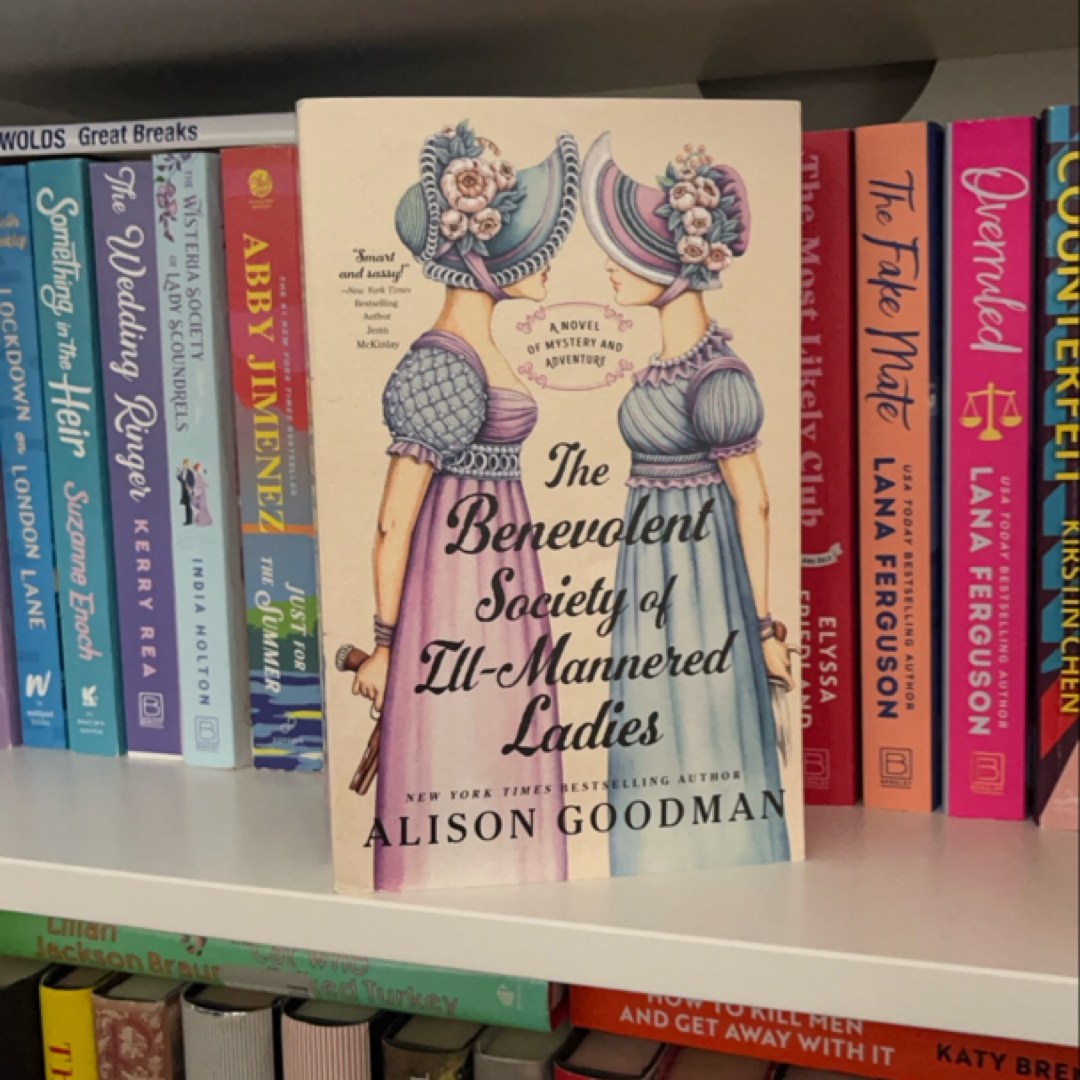 The Benevolent Society of Ill-Mannered Ladies