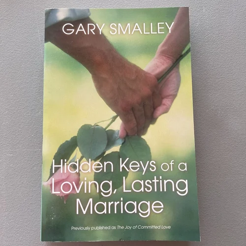 Hidden Keys of a Loving, Lasting Marriage