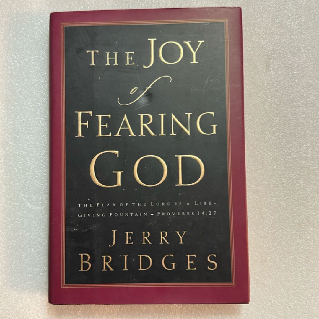 The Joy of Fearing God