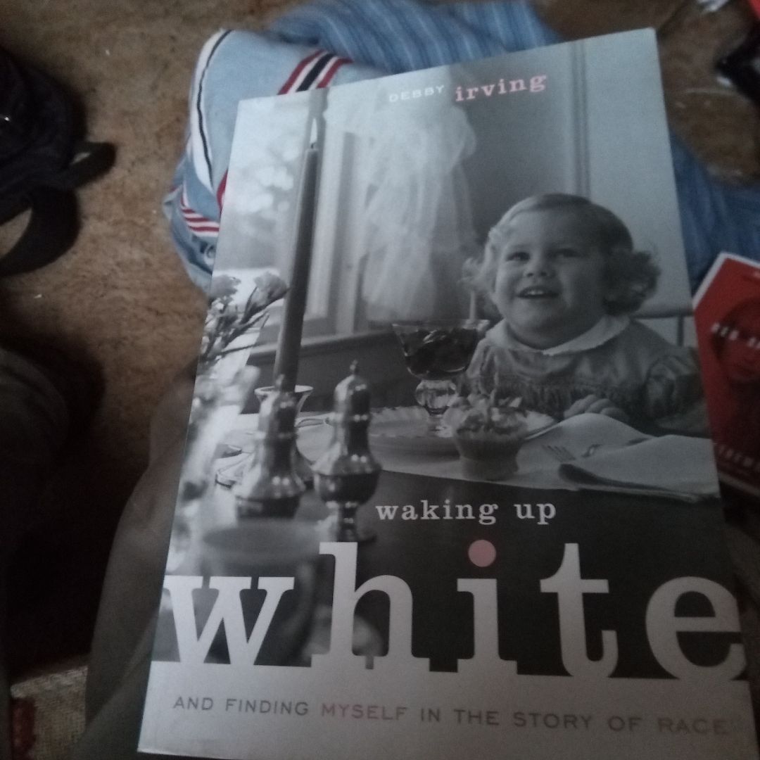 Waking up White