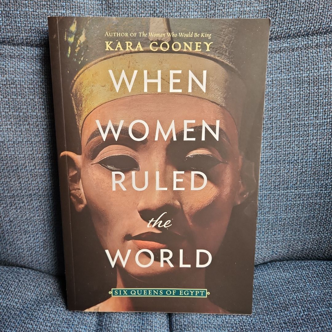 When Women Ruled the World