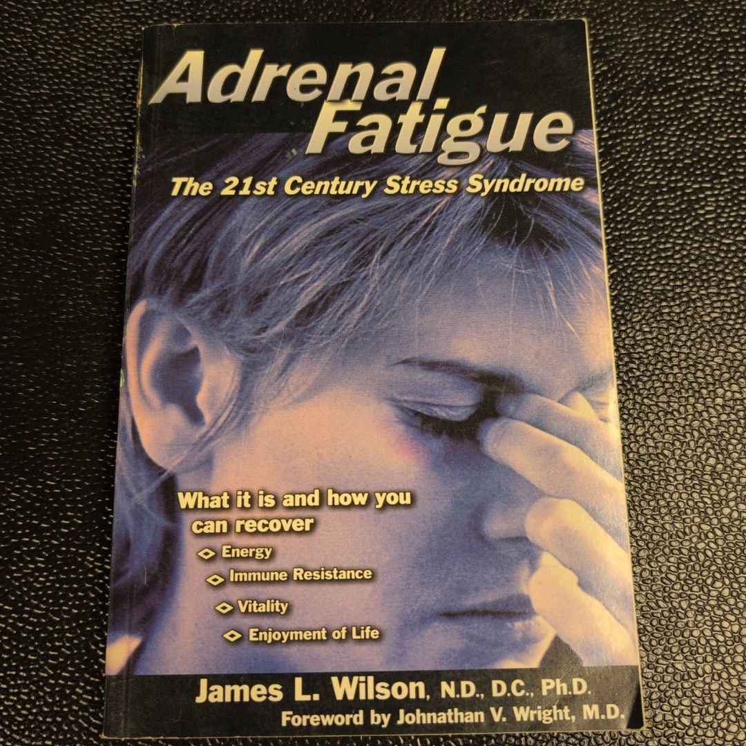 Adrenal Fatigue