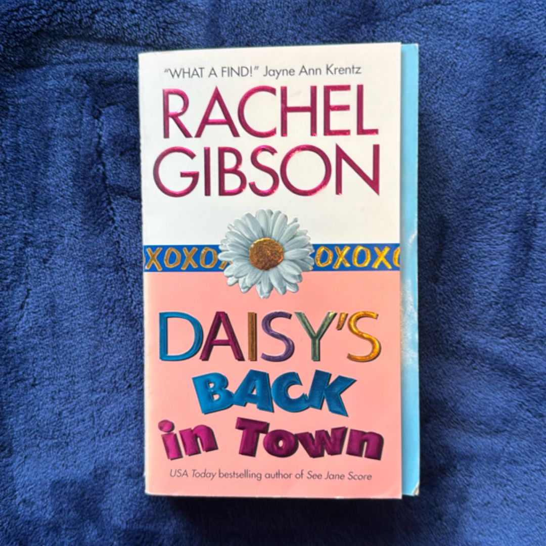 Daisy’s Back In Town