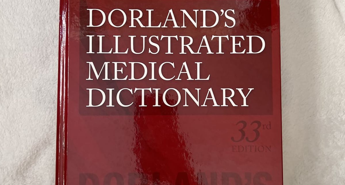 Dorland's Illustrated Medical Dictionary by Dorland, Hardcover