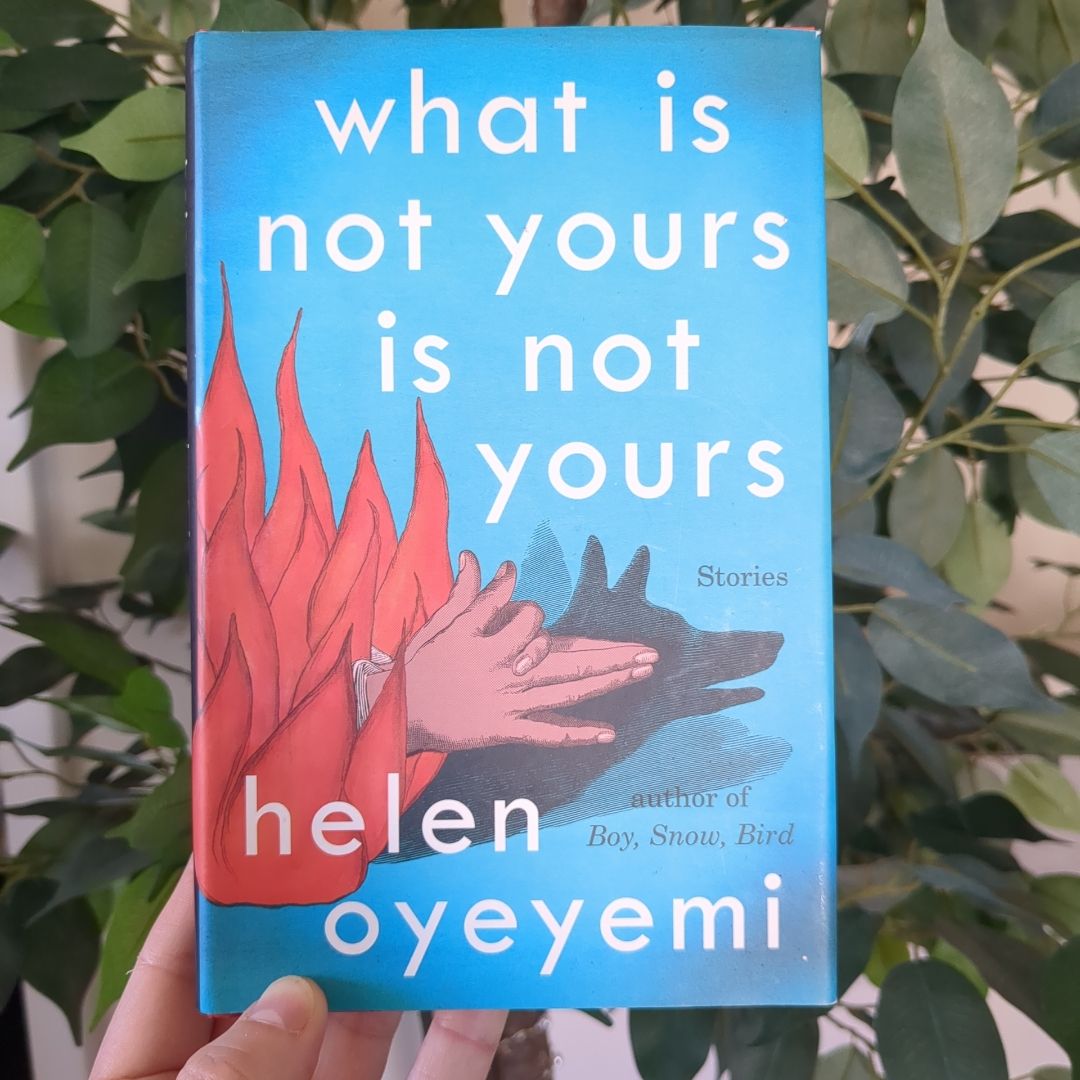 What Is Not Yours Is Not Yours