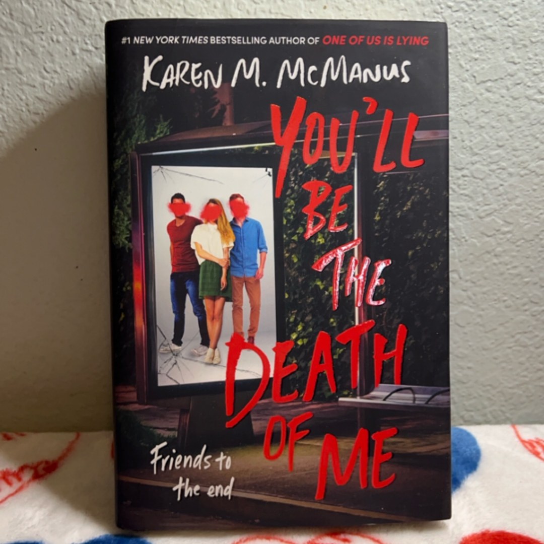 You'll Be the Death of Me