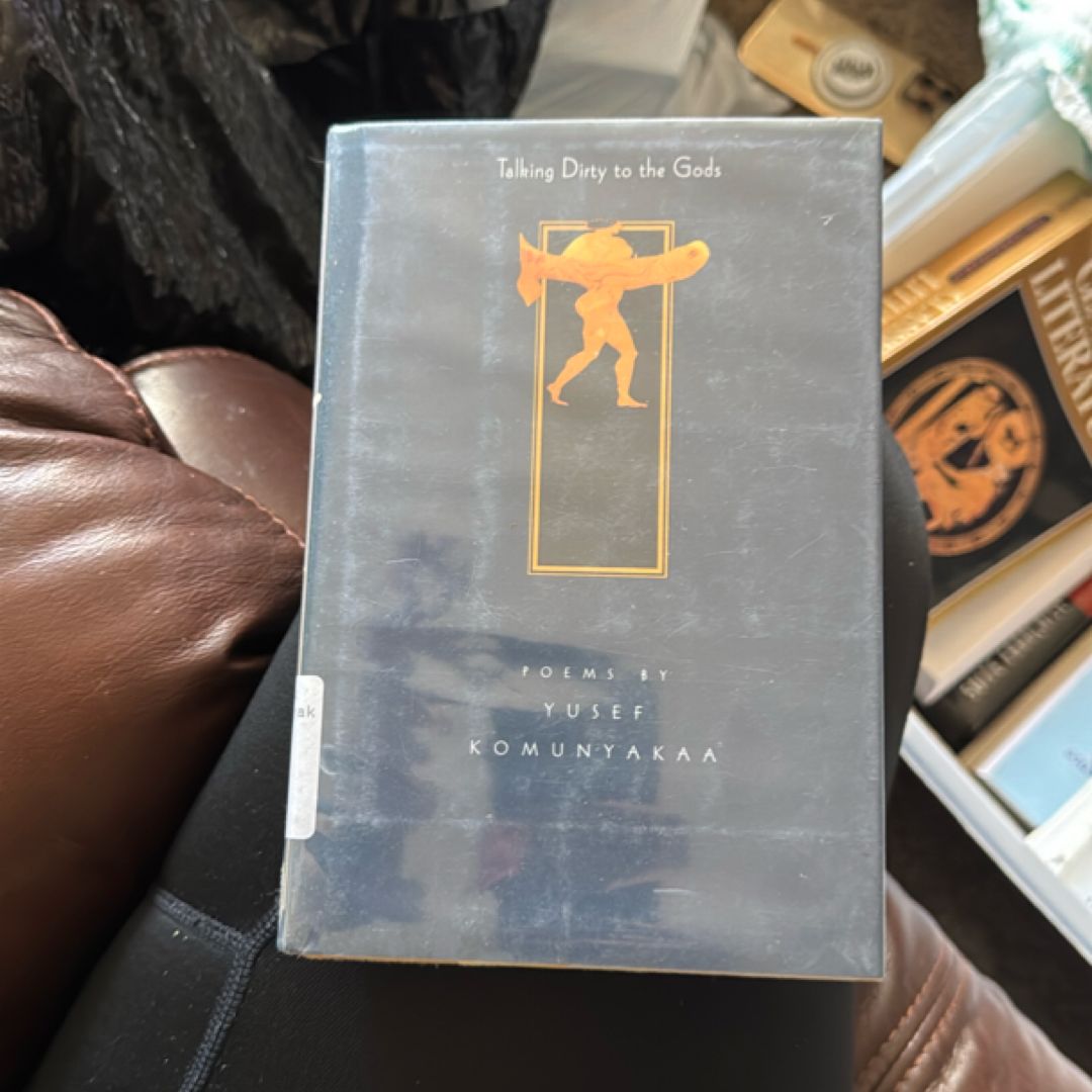 Talking Dirty to the Gods