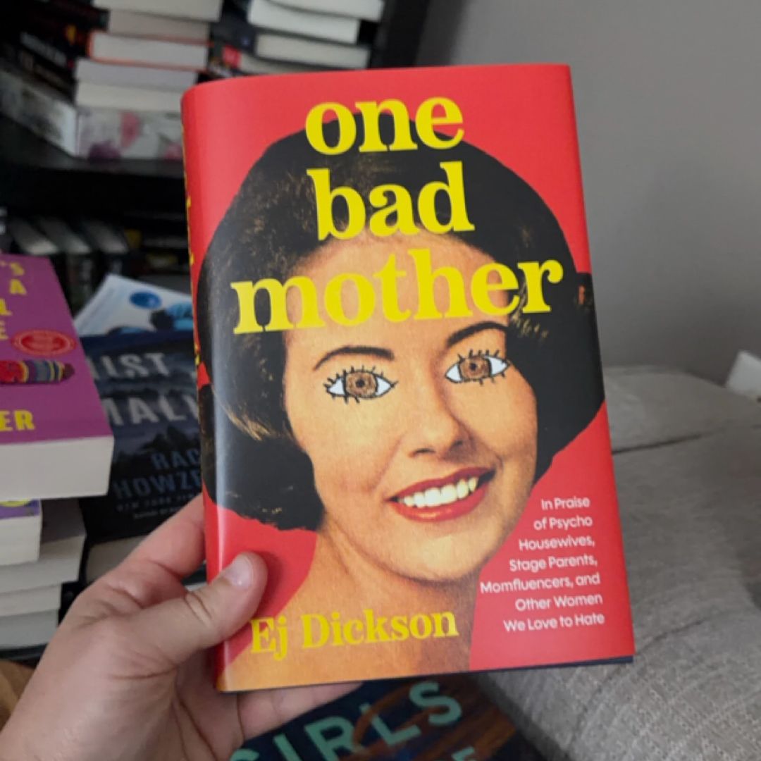 One Bad Mother