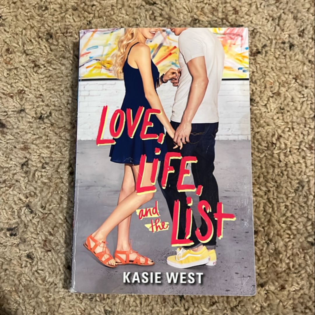 Love, Life, and the List