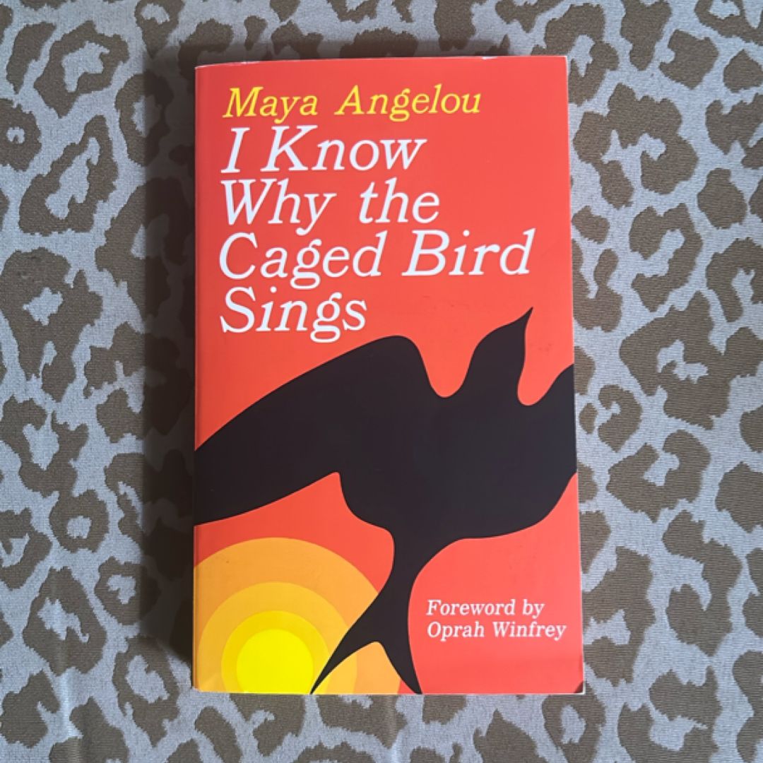 I Know Why the Caged Bird Sings
