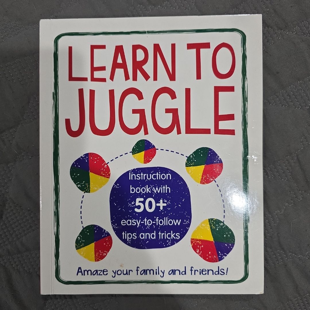 Learn to Juggle