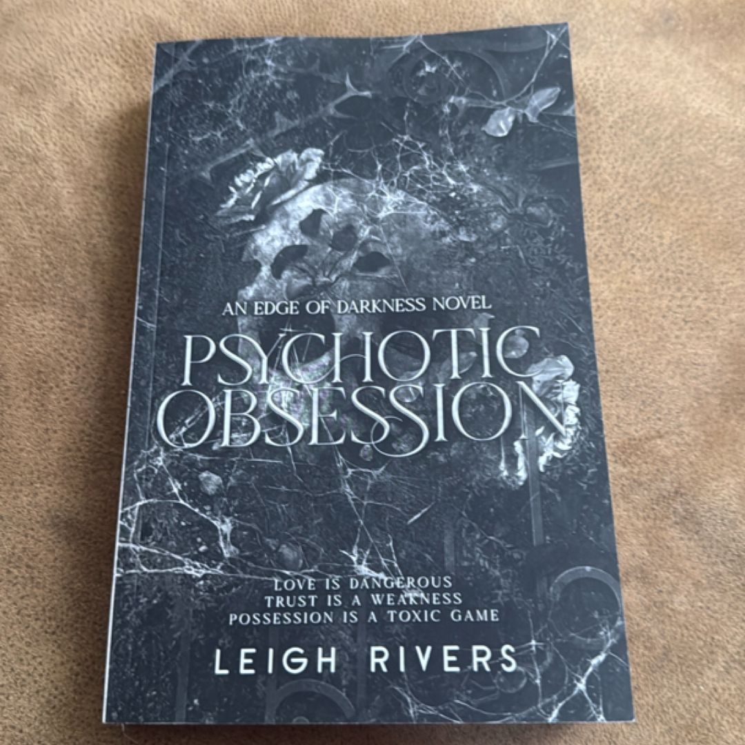 Psychotic Obsession