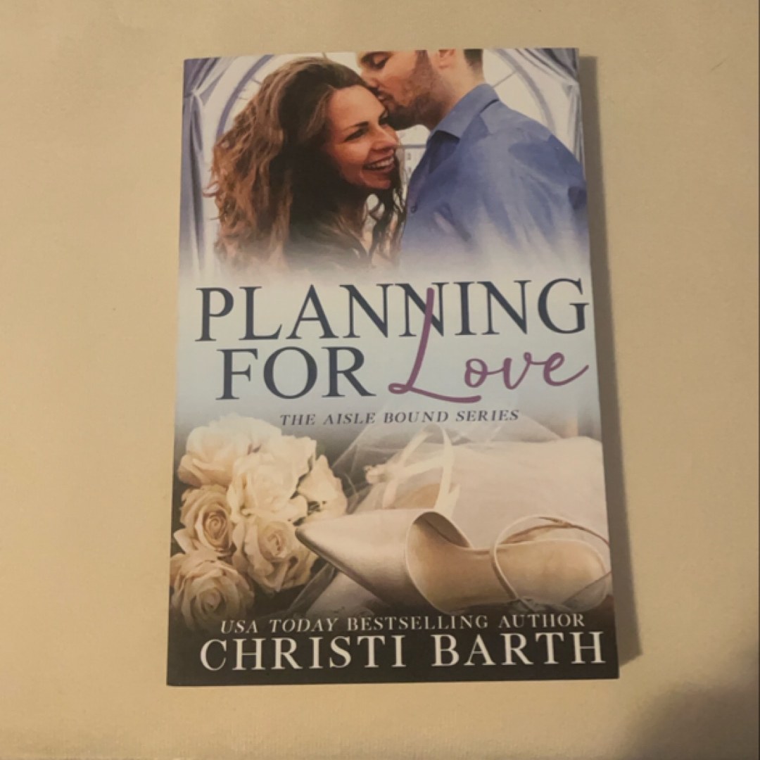 Planning for Love