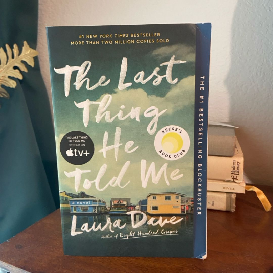 The Last Thing He Told Me