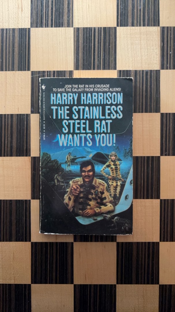 The Stainless Steel Rat Wants You!