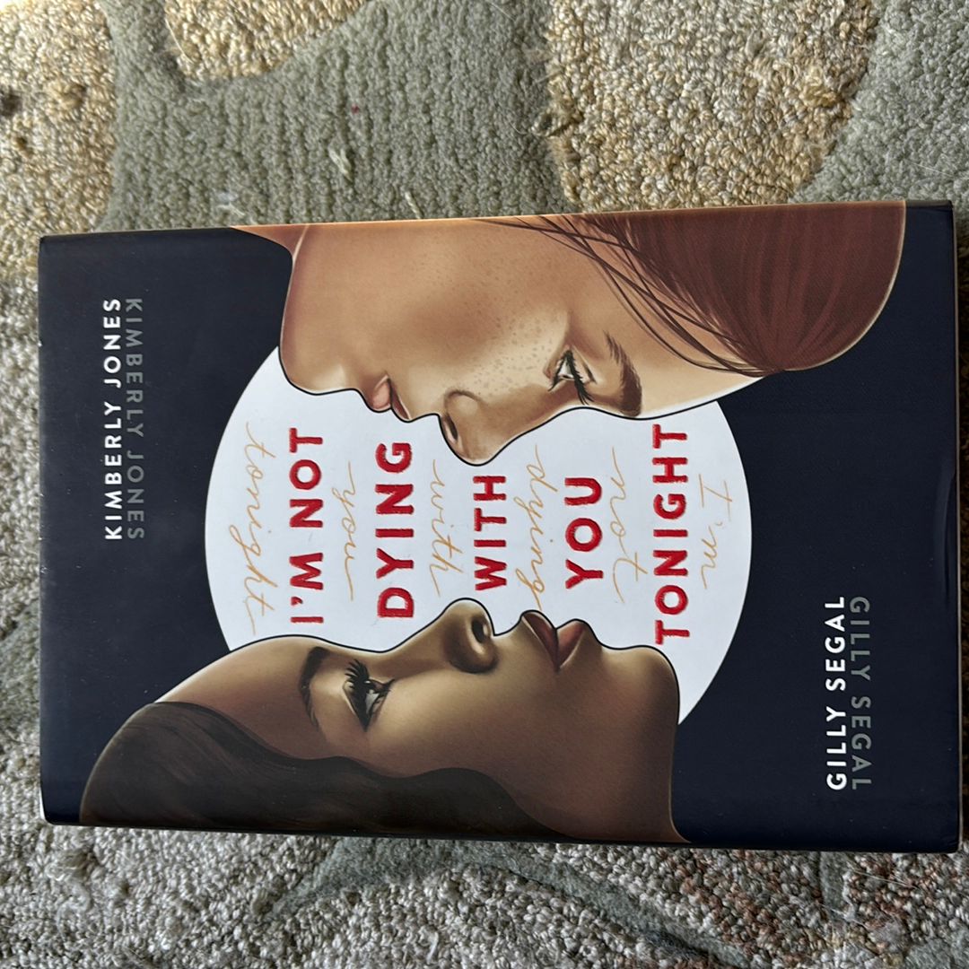 I'm Not Dying With You Tonight