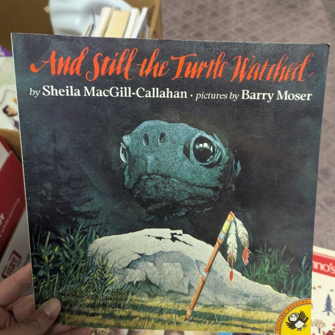 And Still the Turtle Watched