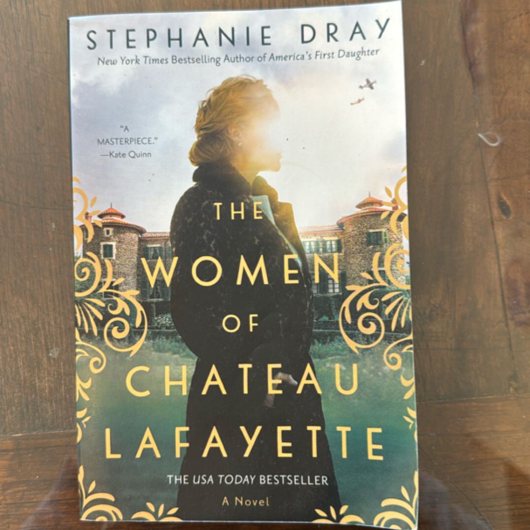 The Women of Chateau Lafayette