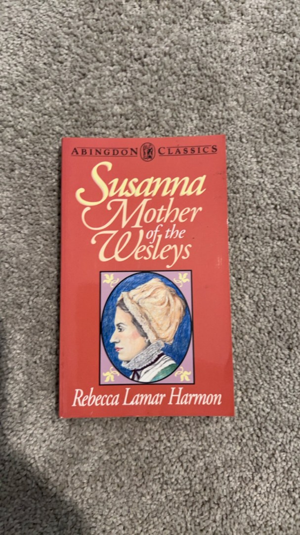 Susanna, Mother of the Wesleys