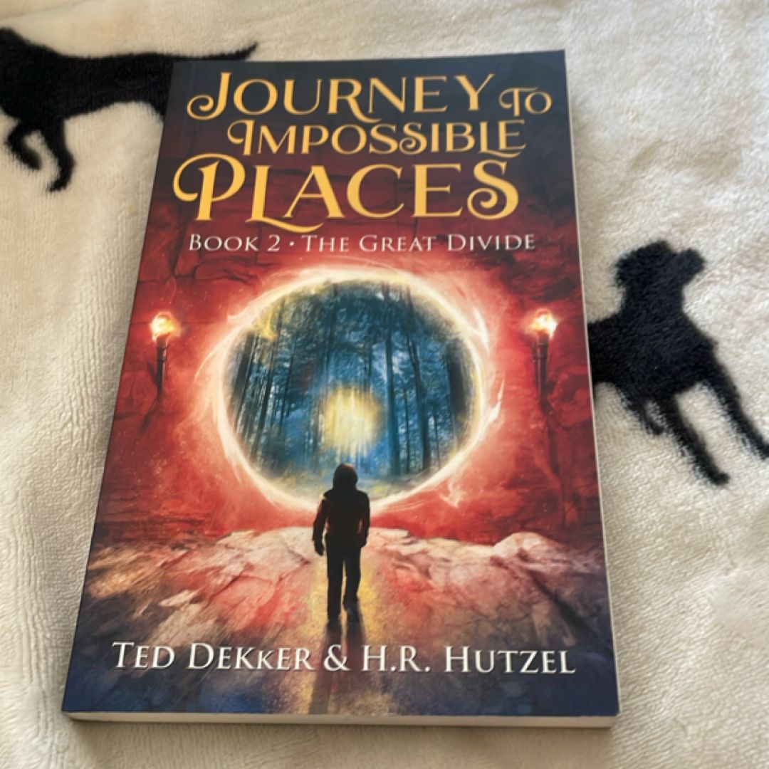 Journey to Impossible Places (book Two)