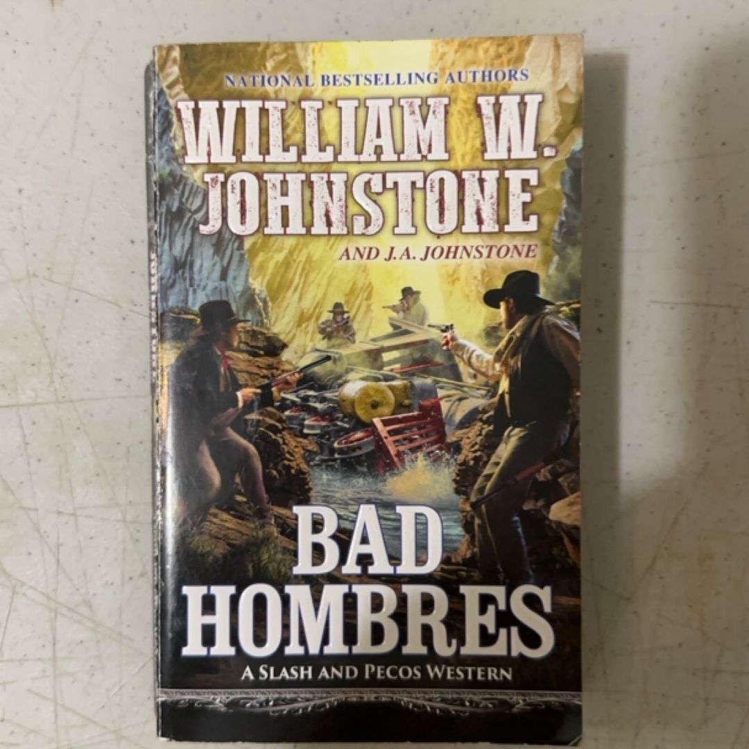Bad Hombres