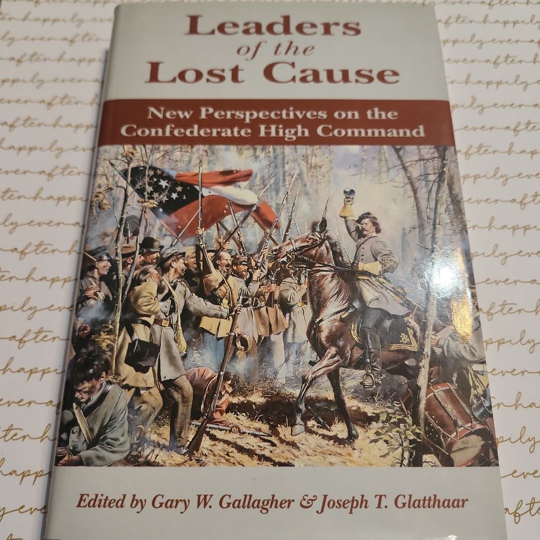 Leaders of the Lost Cause