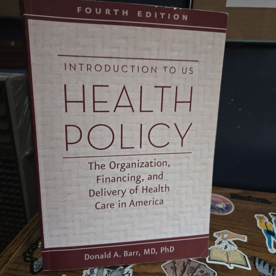 Introduction to US Health Policy