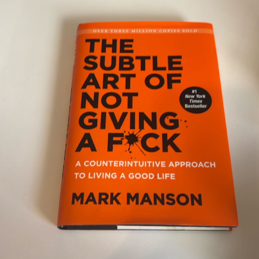 The Subtle Art of Not Giving a F*ck