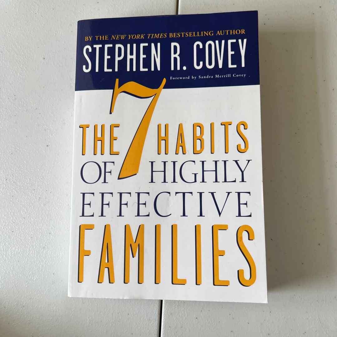 The 7 Habits of Highly Effective Families