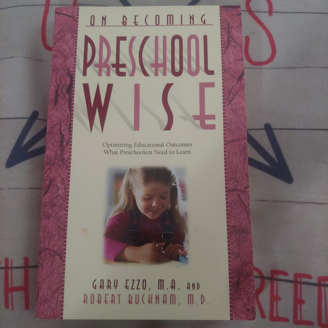 On Becoming Preschoolwise