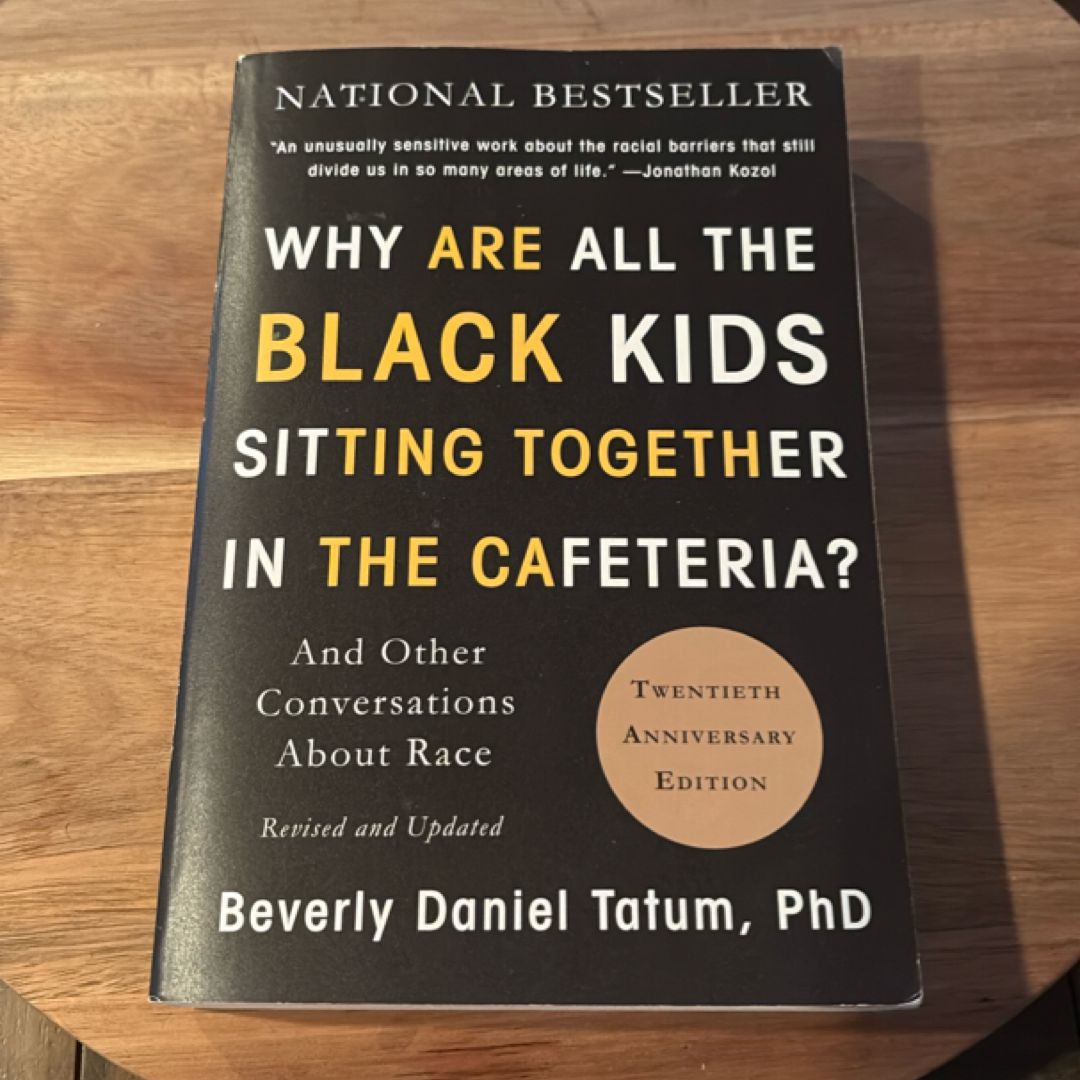 Why Are All the Black Kids Sitting Together in the Cafeteria?