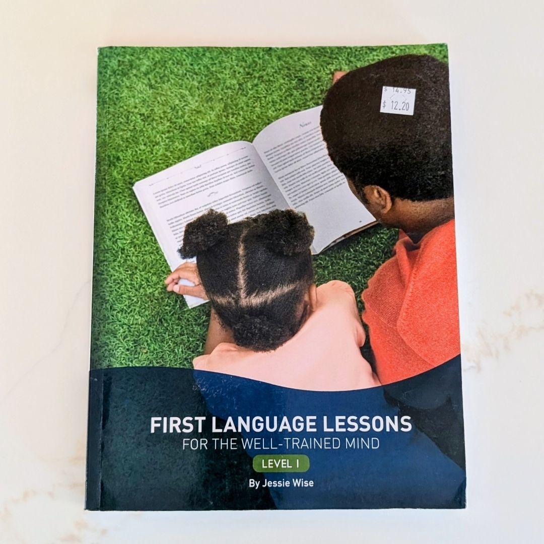 First Language Lessons for the Well-Trained Mind, Level 1